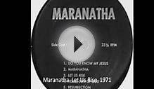 Maranatha "Let Us Rise" 1971 Christian folk Rock